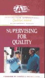 Supervising for Quality